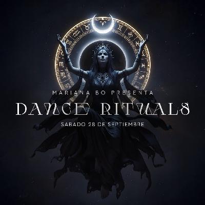 Dance Rituals 374 (Septiembre 28, 2025)