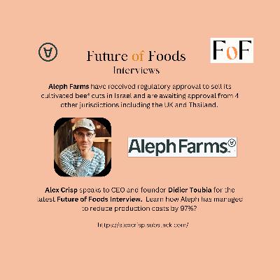 Bringing Cultivated Beef to the World - Aleph Farms