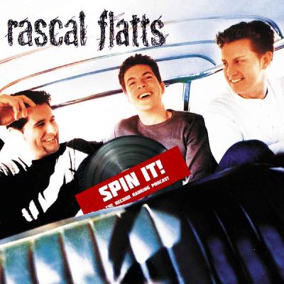 Rascal Flatts (2000) - Rascal Flatts | Album Review & Ranking: Episode 245