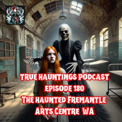 Case 181: Fremantle Arts Centre - Art by Day and History Scraping at the Walls by Night Case 181: Fremantle Arts Centre - Art by Day and History Scraping at the Walls by Night