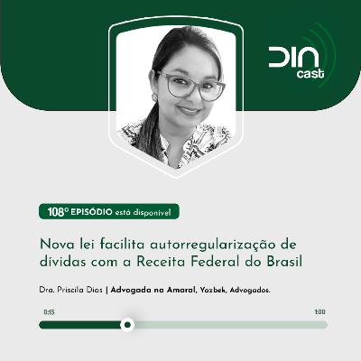Nova lei facilita autorregularização de dívidas com a Receita Federal do Brasil