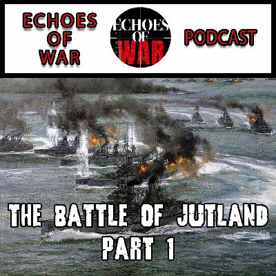 The Battle of Jutland Part 1: Battle Cruiser Action! ft Simon