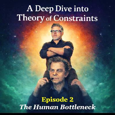 Ep2 The Human Bottleneck