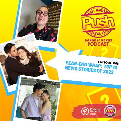 Year-end wrap: Top 10 news stories of 2022 | PUSH Most Wanted Year-end wrap: Top 10 news stories of 2022 | PUSH Most Wanted