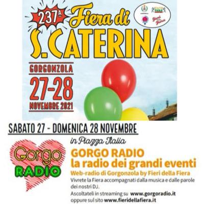 #GorgoRadioLive - 237 Fiera di S.Caterina - Live mattino – 27 Novembre 2021 #GorgoRadioLive - 237 Fiera di S.Caterina - Live mattino – 27 Novembre 2021