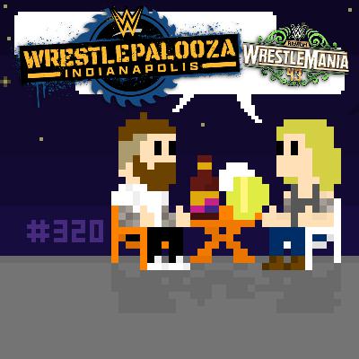 #320 WWE Wrestlepalooza-Preview, AJ Lee Comeback und "SaudiMania"-Dreck