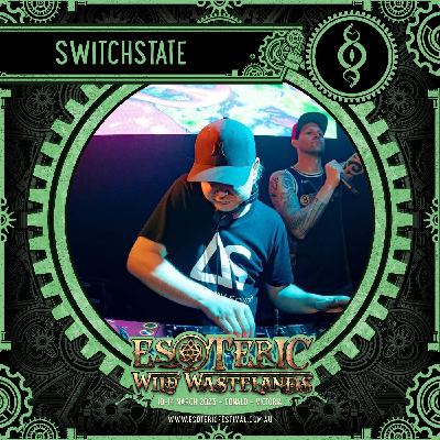 switchState @ Esoteric Festival (SnakePit) - Mar 2023
