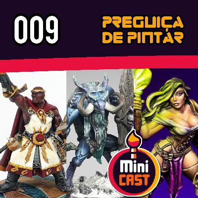 S01E09 - Preguiça de pintar