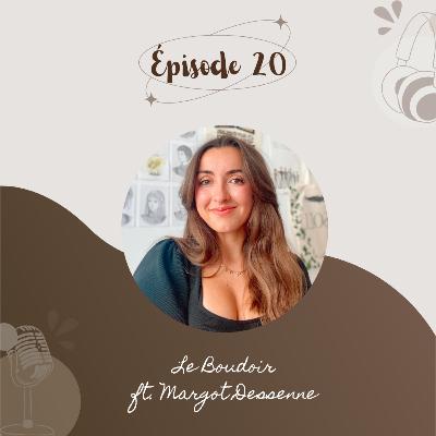 Le Boudoir n°5 - Communiquer sur les réseaux 📣 ft. Margot Dessenne Le Boudoir n°5 - Communiquer sur les réseaux 📣 ft. Margot Dessenne
