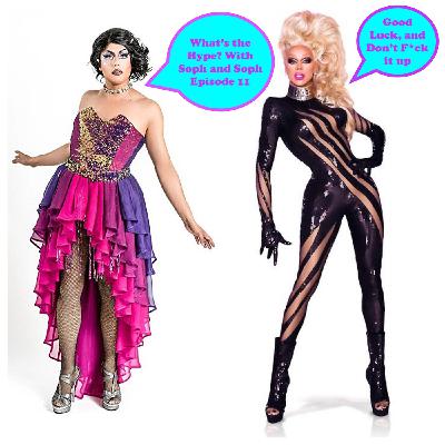 What's the Hype? with Soph & Soph EP11 What's the Hype? with Soph & Soph EP11