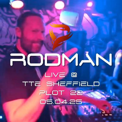 Rodman Live at TTE Sheffield 05.04.25