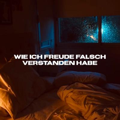 Wie ich Freude falsch verstanden habe