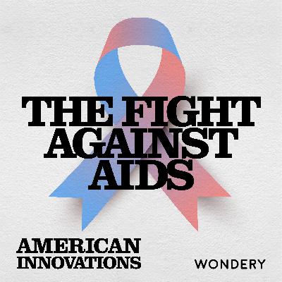 The Fight Against AIDS | The Epidemic Begins | S37-E1 The Fight Against AIDS | The Epidemic Begins | S37-E1