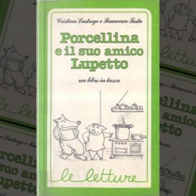 Porcellina e il suo amico lupetto