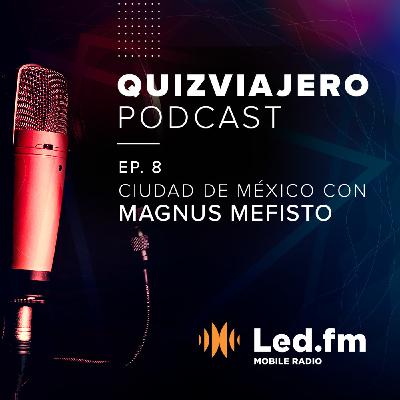 Quiz Viajero Podcast - Episodio 08: México Quiz Viajero Podcast - Episodio 08: México