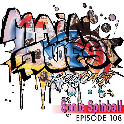 108 - Sonic The Hedgehog Spinball (w/ Grand Rapidians Play Video Games)