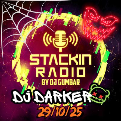 Stackin Radio Show 29/10/25 FT DJ Darker - Hosted By Gumbar On Defection Radio Stackin Radio Show 29/10/25 FT DJ Darker - Hosted By Gumbar On Defection Radio