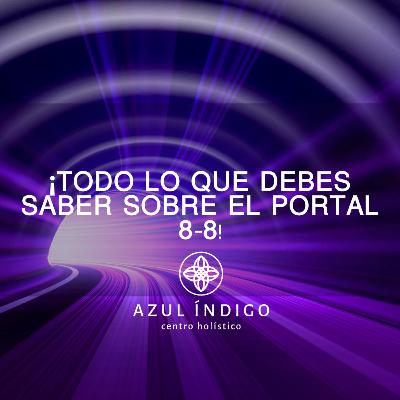 Todo lo que debes saber sobre el portal 8-8