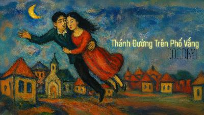 Thánh Đường Trên Phố Vắng Thánh Đường Trên Phố Vắng
