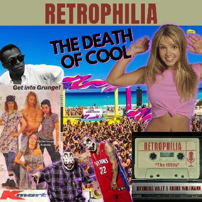 The Death of Cool