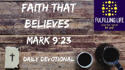 All Things Are Possible – Mark 9:23