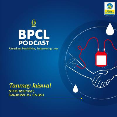 Tanmay Jaiswal, State Head (I&C), Maharashtra-2 & Goa, BPCL