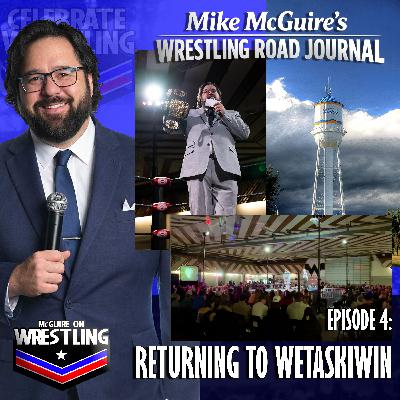 SPECIAL: Mike's Wrestling Road Journal 4: Wetaskiwin
