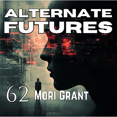 62. Mori Grant - Deadliner: Generation ships, mothers in space, and AI 62. Mori Grant - Deadliner: Generation ships, mothers in space, and AI