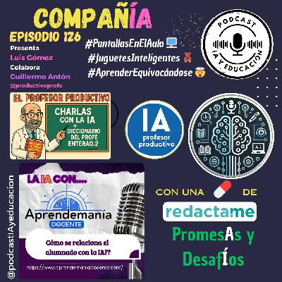 Episodio 126. CompañÍA. Episodio 126. CompañÍA.