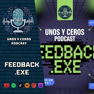 32 - FEEDBACK.EXE: Respondiendo Comentarios de Nuestros Seguidores.