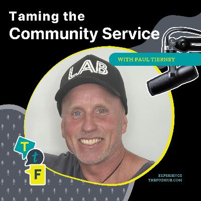 Taming the Community Service: Paul Tierney