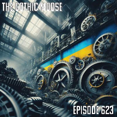 The Gothic Moose – Episode 623 – 🇺🇦 All Bands Supporting Ukraine 🇺🇦