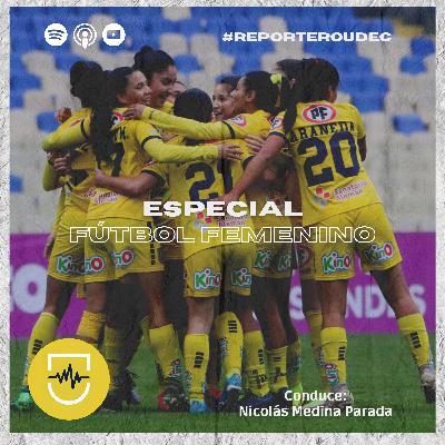 Especial Fútbol Femenino UdeC
