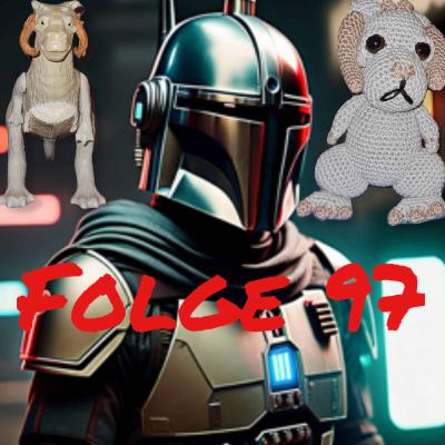 Folge 97 The Mandalorian Finale Besprechung und vieles mehr