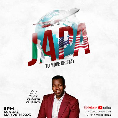 Japa: To Move or Stay