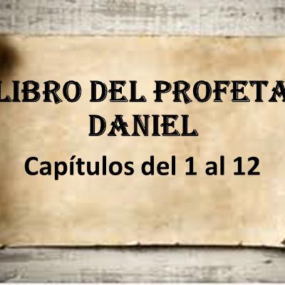 Día 60: Profeta Daniel (4 al 8). Plan de lectura de la biblia. Antiguo Testamento.