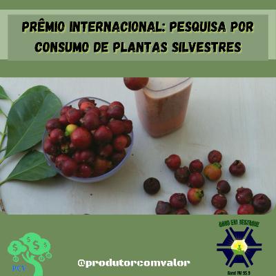 Prêmio internacional: pesquisa por consumo de plantas silvestres Prêmio internacional: pesquisa por consumo de plantas silvestres