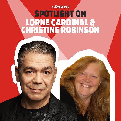 Lorne Cardinal & Christine Robinson Lorne Cardinal & Christine Robinson
