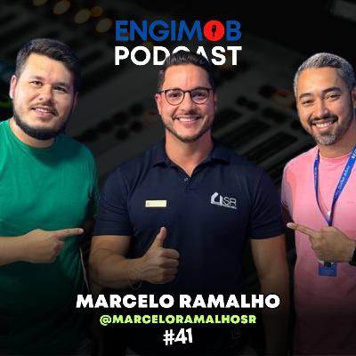 Marcelo Ramalho | Alcance o alto padrão #40
