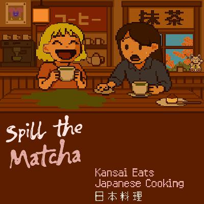 Kansai Eats & Japanese Cooking