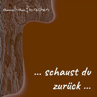 … schaust du zurück … - Folge 62 … schaust du zurück … - Folge 62