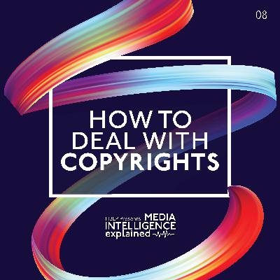 Episode 8: How to deal with copyrights