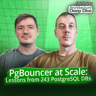PgBouncer at Scale: Lessons from 243 PostgreSQL DBs