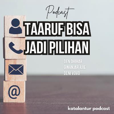 Taaruf Itu Bisa Jadi Pilihan