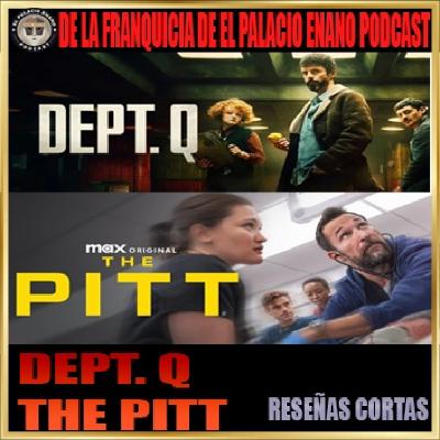 Dept. Q / The Pit - Reseñas cortas. Por César
