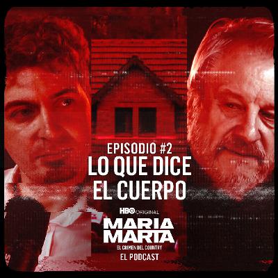 EPISODIO 2:  LO QUE DICE EL CUERPO