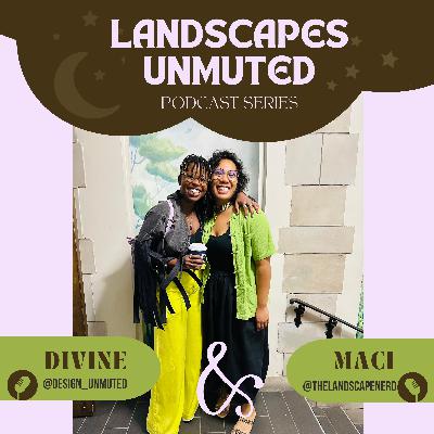 Landscapes Unmuted- Tea Connections: From Garden to Cup