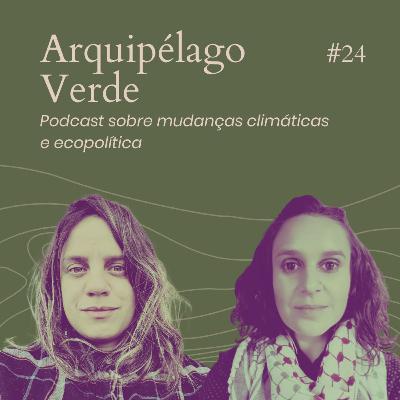 Episódio #24: Giro climático global e cenário desesperador brasileiro & Mineração no oceano: mais uma fronteira do capital