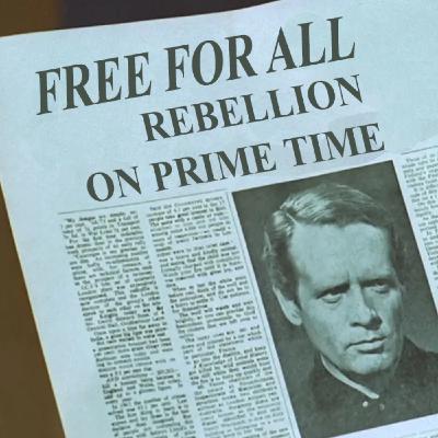 Rebellion on Prime Time: The Press and Public Reactions to The Prisoner Rebellion on Prime Time: The Press and Public Reactions to The Prisoner