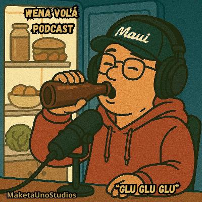 “Glu glu glu” - Wena Volá Podcast
